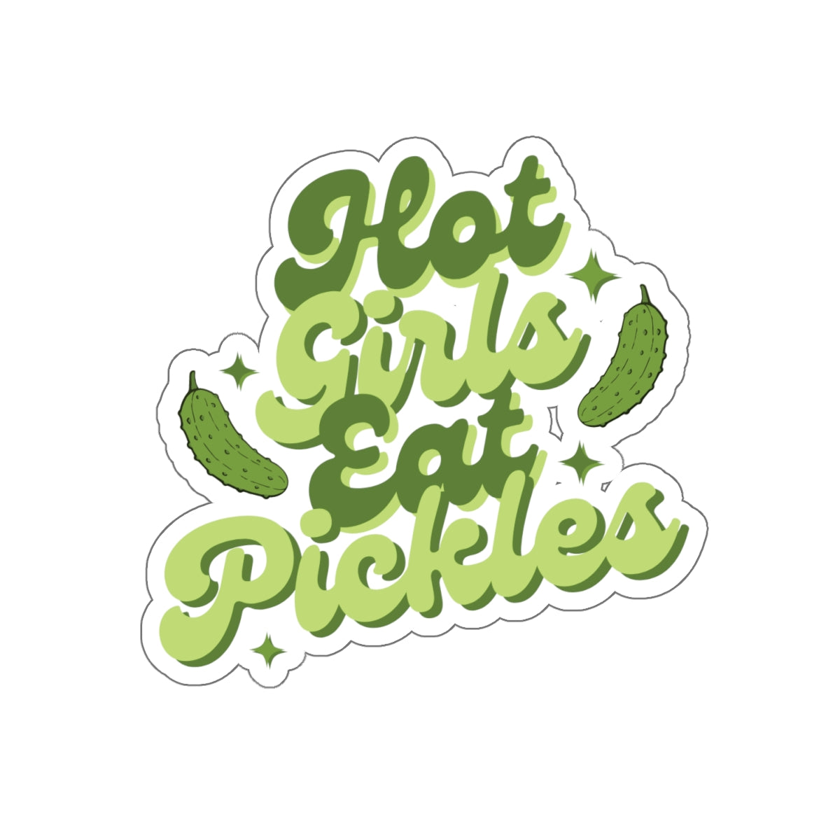 'Hot Girls Eat Pickles' Decal - Green