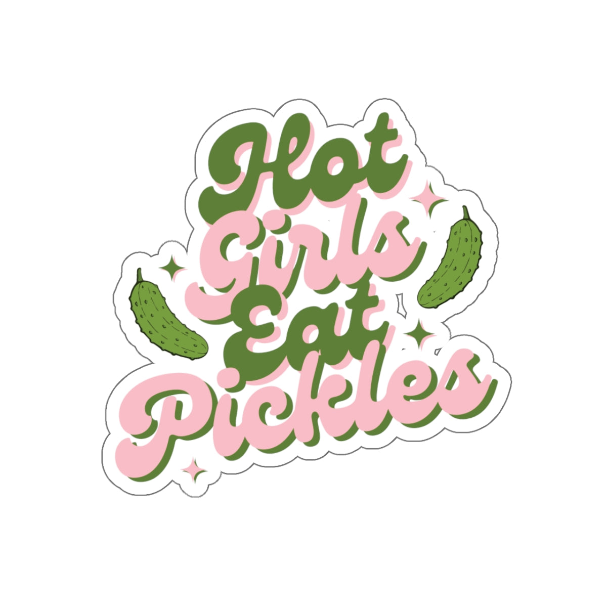 'Hot Girls Eat Pickles' Decal - Pink